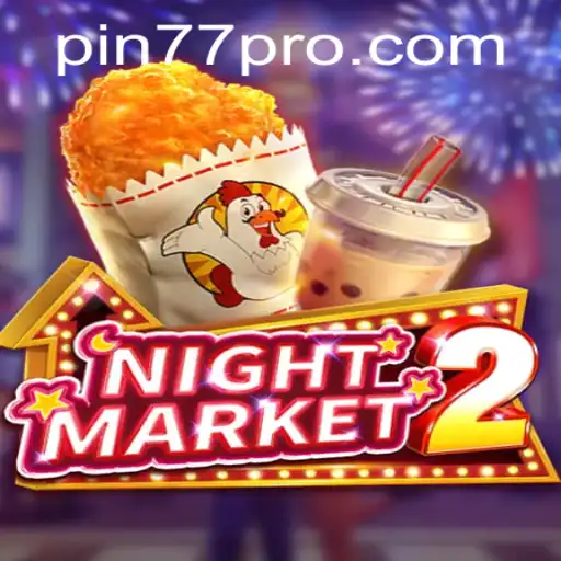 Discover the Exciting World of NightMarket2: The Ultimate Gaming Experience