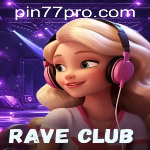 Exploring the Exciting World of RaveClub